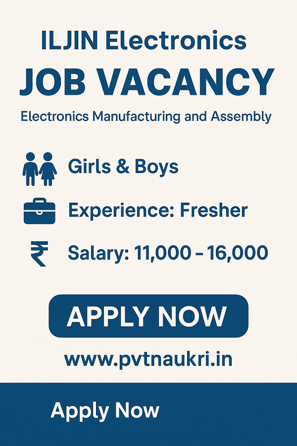 ILJIN Electronics Job Vacancy