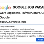 Google Job Vacancy 2025 – Software Engineer III in Bengaluru
