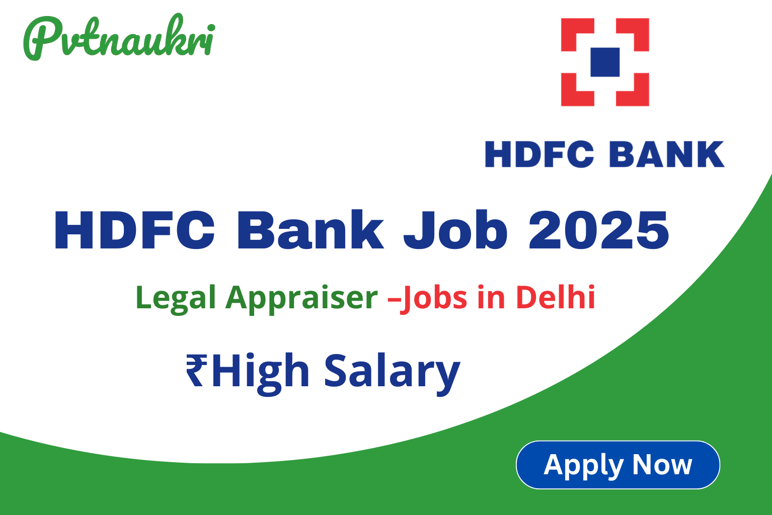 HDFC Bank Job Vacancy 2025 – Legal Appraiser (Delhi) Apply Now