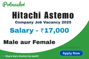 Hitachi Astemo Company Job Vacancy 2025