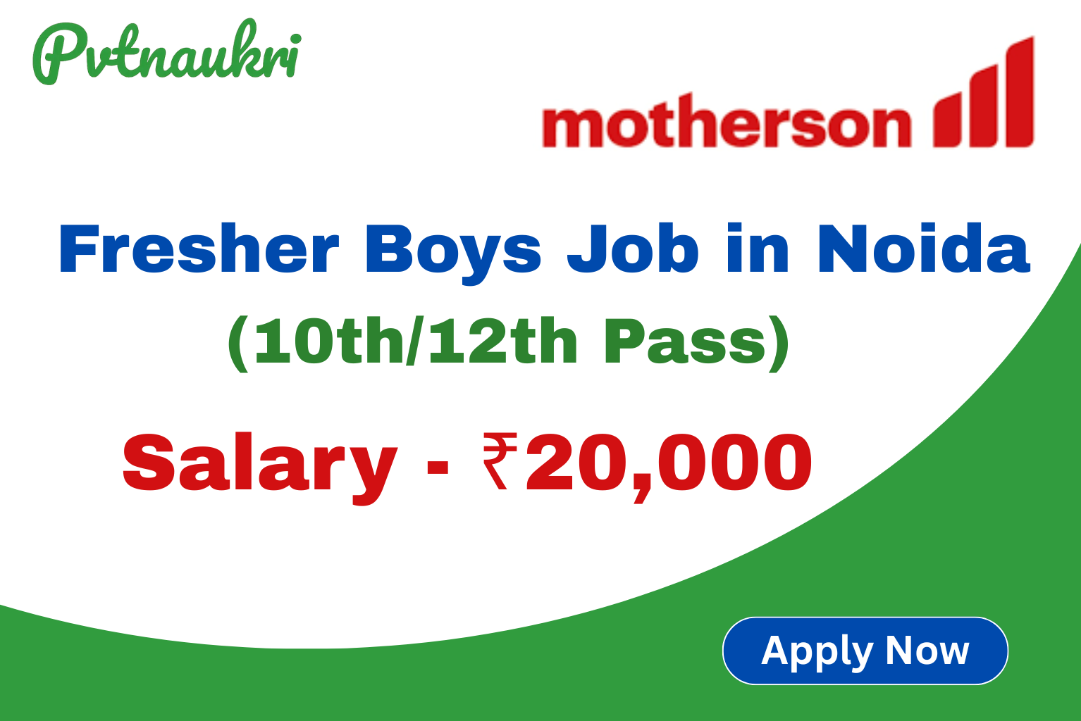 Motherson Automotive Pvt Ltd – Fresher Boys Job in Noida (10th12th Pass) ₹20,000 Tak Monthly